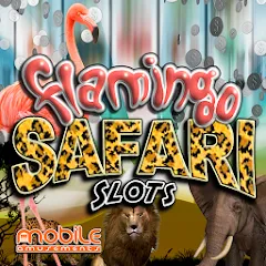 Скачать взломанную Flamingo Safari Slots (Фламинго Сафари Слоты)  [МОД Unlimited Money] - полная версия apk на Андроид